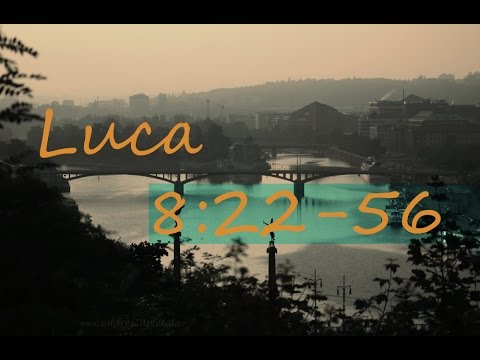 Predica Sergiu Ghica: Luca 8:22-56