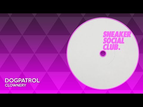 Dogpatrol - Clownery