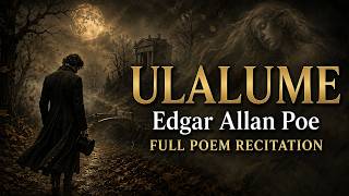 Download lagu Ulalume | Edgar Allan Poe | Pembacaan Puisi Lengkap mp3 Download lagu Ulalume | Edgar Allan Poe | Pembacaan Puisi Lengkap mp3