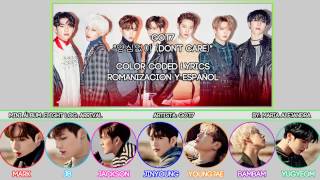 GOT7 (갓세븐) "양심없이 (Don't Care)" [COLOR CODED] [ROM|SUBESPAÑOL LYRICS]