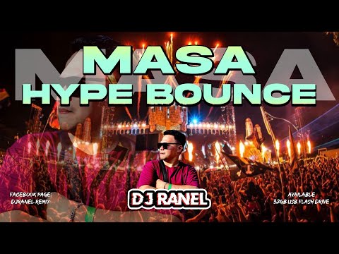 2025 MASA BOUNCE MIX | DJRANEL LIVE | DJRANEL REMIX