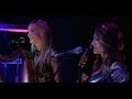 The Webb Sisters | Always On My Mind | Saturday Night Show Sessions