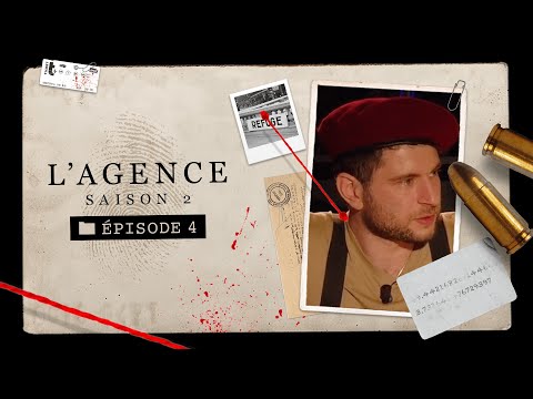 [S2 EP4] L'Agent dormant | L'AGENCE