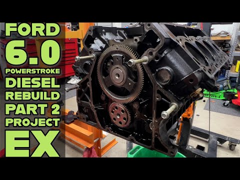 Ford 6.0 Diesel Rebuild Project EX Part 2