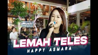 Download lagu LEMAH TELES - HAPPY ASMARA KARAOKE NO VOCAL mp3