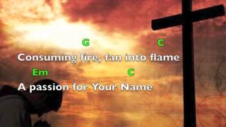 Consuming Fire (Lyrics &amp; Chords) Tim Hughes