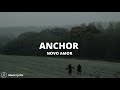 Novo Amor - Anchor (Lyrics)
