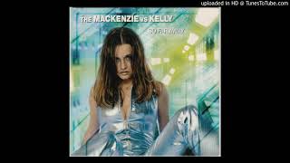 The Mackenzie Feat Kelly - So Far Away (Radio Edit)