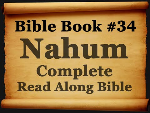 Bible Book 34. Nahum Complete - King James 1611 Authorized Read Along Holy Bible - Diverse Readers