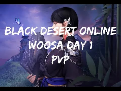 BDO Woosa Day 1 PVP | Best EU Woosa 🔥🔥🔥