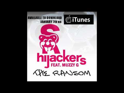 THE hijackers ft MUZZY G - THE RANSOM