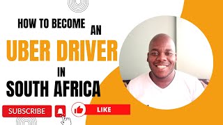 How to become an uber driver in South Africa