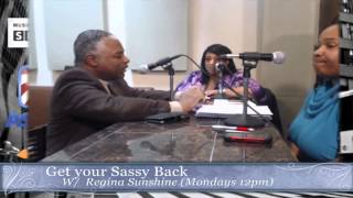 Get Your Sassy Back With Regina Sunshine