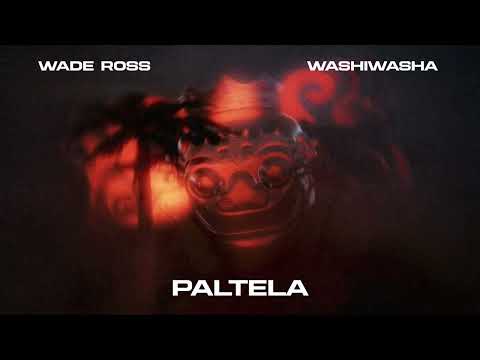 Wade Ross, Washiwasha - Paltela