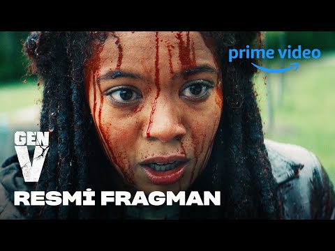 Gen V | İlk Bakış