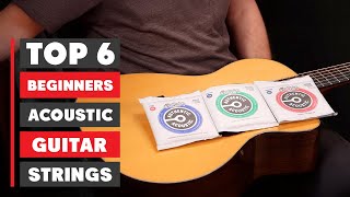 Top 6 Must-Have Acoustic Guitar Strings for Beginners – Smooth Play & Rich Tone!