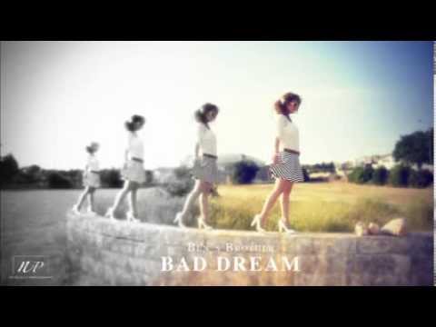 Ben's Brother - Bad Dream HQ