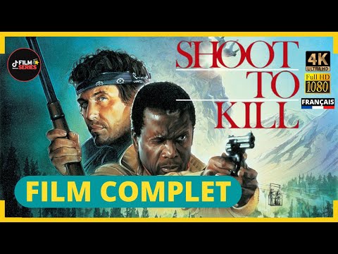 Shoot To Kill - Film Complet en Français [Thriller, Action, Aventure] | 4K & HD
