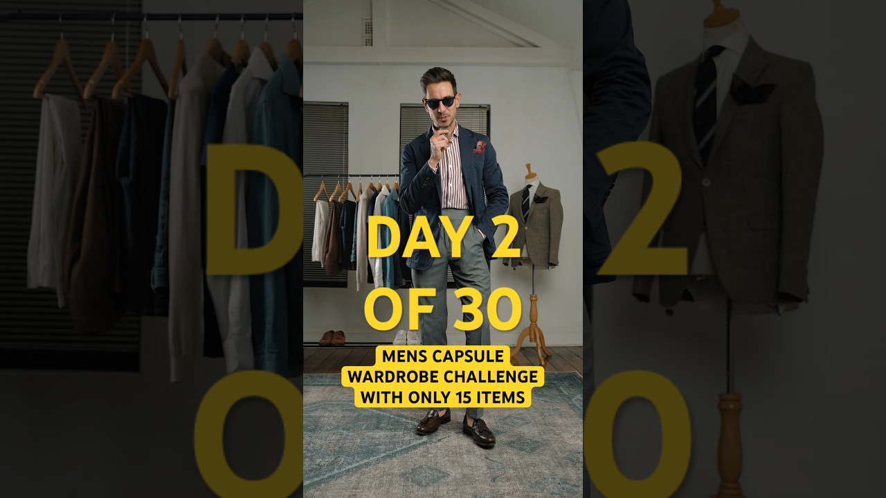 Men's classic capsule wardrobe with only 15 items of clothing for 30 days - Day 2 #mensfashion