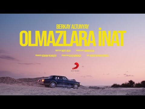 Berkay Altunyay - Olmazlara İnat (Official Music Video)