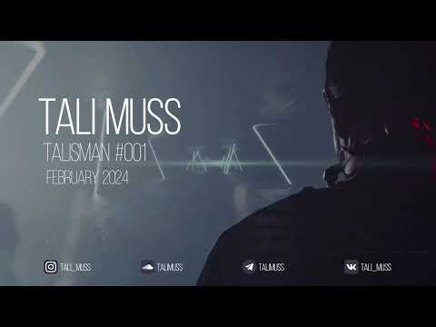 Tali Muss-TaliSman#001[February2024]