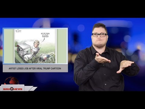 Artist loses job after viral Trump cartoon (ASL - 7.1.19)