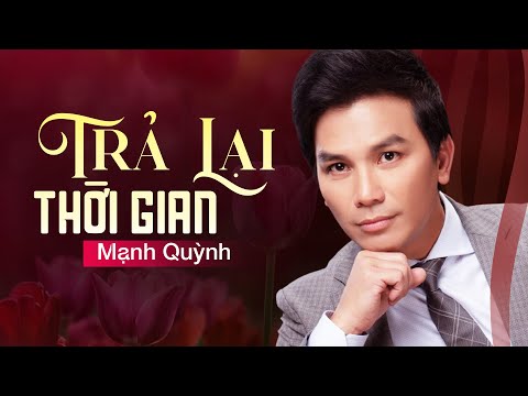 Thể hiện bởi Mạnh Quỳnh