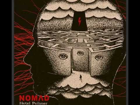 Nomad - Hotel Polimer (2014) full album