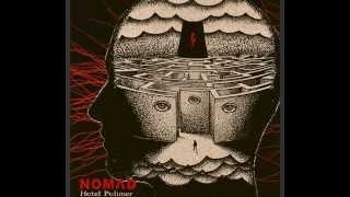 Nomad - Hotel Polimer (2014) full album