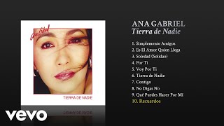 Ana Gabriel - Recuerdos (Cover Audio)