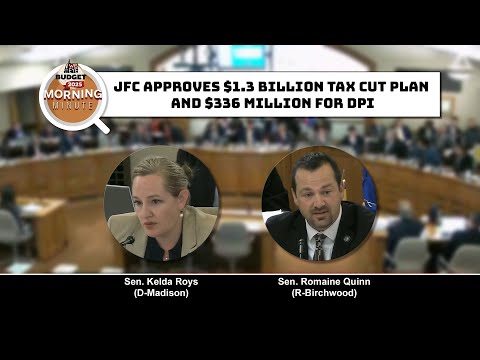 WisEye Morning Minute: JFC Approves $1.3 Billion Tax Cut Plan and $336 Million for DPI