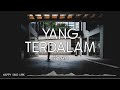 NOAH - Yang Terdalam (Lirik)