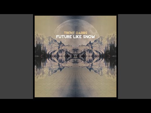 Better Off Now - Trent Dabbs
