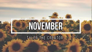 Tyler The Creator - November (Lyrics)