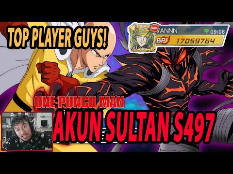 🔥🔥REVIEW AKUN SULTAN & TOP PLAYER DI SERVER BABY 497 [KS B4 RATA ?] - ONE PUNCH MAN The Strongest