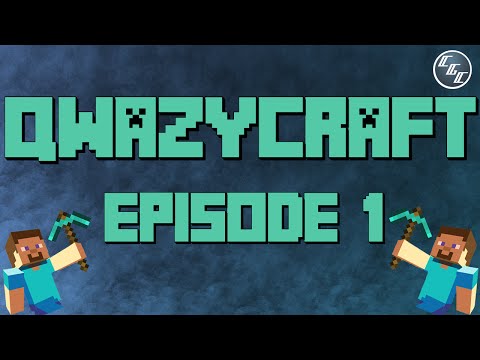 QwazyCraft Episode 1: We are #ProEbola?