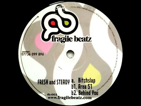 FRESH & STEADY - BITCHSLAP EP (3 Clips)