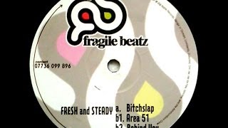 FRESH & STEADY - BITCHSLAP EP (3 Clips)