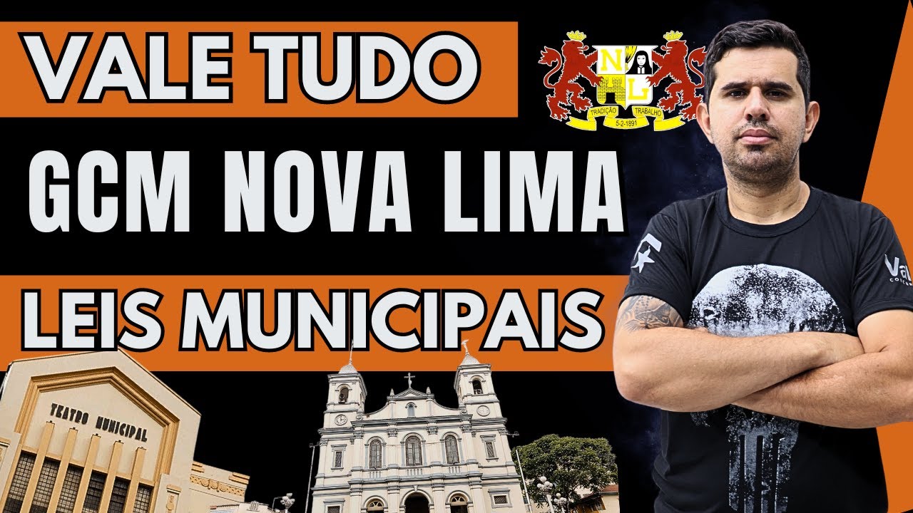 Vale Tudo GCM Nova Lima - Leis Municipais