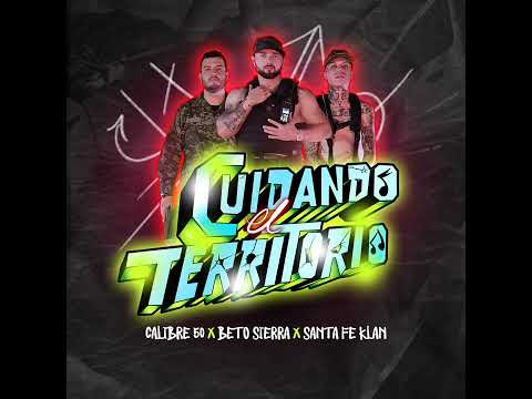 Cuidando El Territorio: Calibre 50, Beto Sierra, & Santa Fe Klan