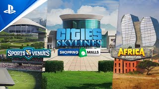 Cities: Skylines - World Tour Part II Trailer
