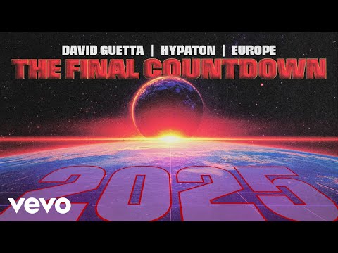 David Guetta, Hypaton, Europe - The Final Countdown 2025 (Official Audio)