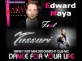 Edward Maya feat Massari- Dancing for you life ...