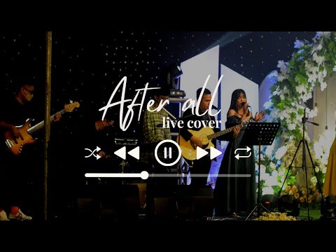 After All (Peter Cetera & Cher) live cover by Crossover