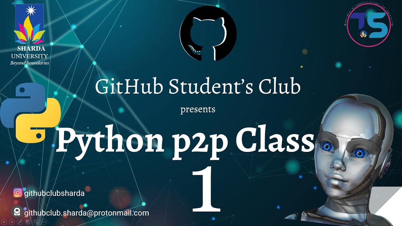 PYTHON Tutorial for Beginners to Advanced | CLASS 1 | GitHub Club | Sharda University | 🔥