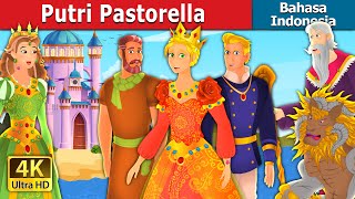 Download lagu Putri Pastorella | Princess Pastorella Story | Dongeng Bahasa Indonesia @IndonesianFairyTales mp3