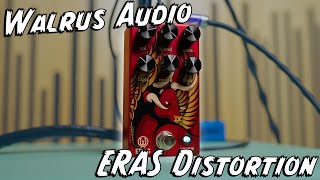 Video thumbnail for ALL THE CHUGS! Walrus Audio ERAS Distortion Pedal! by Riffs, Beards & Gear