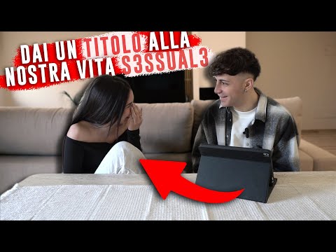 DOMANDE SCOMODE alla MIA RAGAZZA !! *imbarazzante*