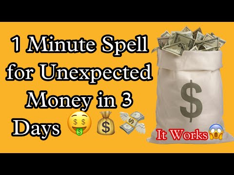MANIFEST MONEY IN THREE DAYS- MONEY CHANT FOR FAST UNEXPECTED MONEY- QUICK MONEY ATTRACTION - SPELLS