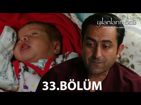 Yılanların Öcü 33. Bölüm